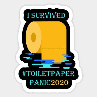 Toilet Paper Shortage Virus Flu Panic 2020 I Survived Gift Sticker